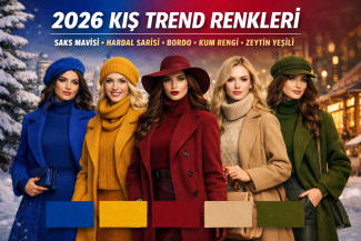 2026 Kış Modası: En Trend 5 Renk ve Kombin Önerileri